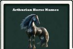 Arthurian Horse Names